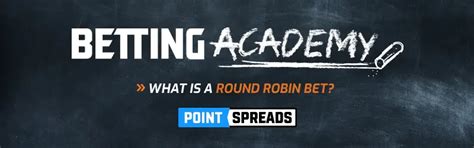 Round Robin Bet: Pros, Cons and Hows .